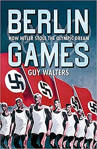Guy Walters Berlin Games