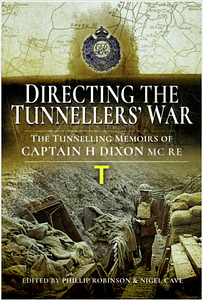 Directing the Tunnellers War